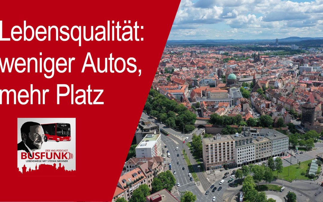 Podcast: Weniger Autos, mehr Raum für Menschen