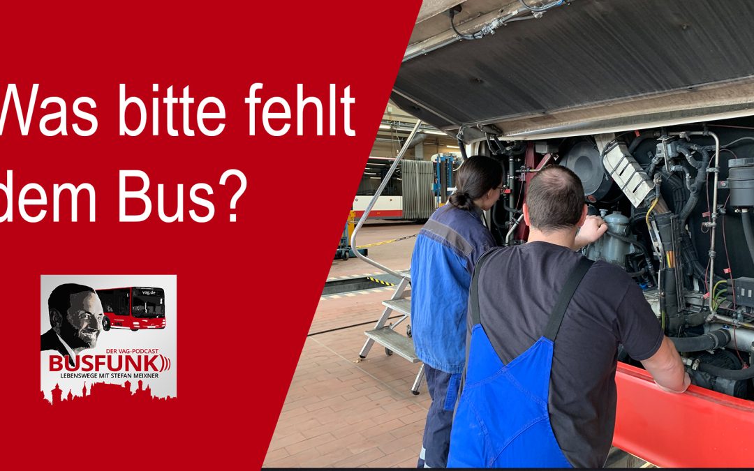 Im Podcast mit Stefan Meixner: Arbeiten in der Buswerkstatt – jetzt tun’s auch die Frauen