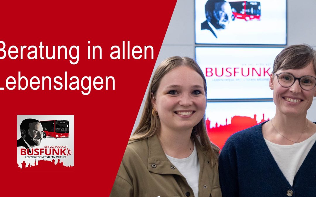 Podcast: Gut beraten – wie sich die VAG für ihre Mitarbeitenden einsetzt